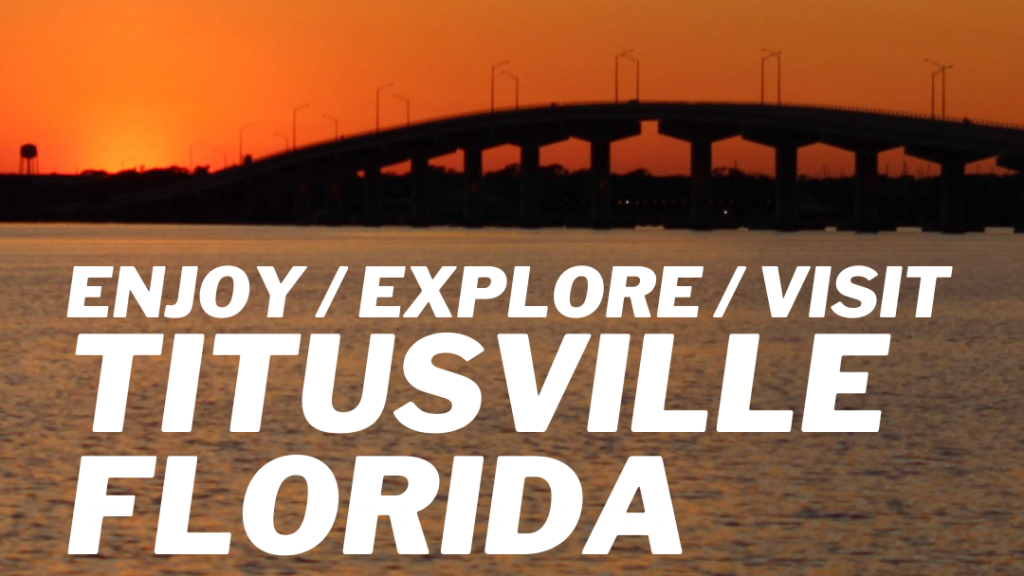 Exploring Titusville: Moving to the Gateway of Space