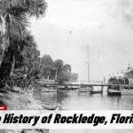 Rockledge, FL: A Historical Gem in Brevard County